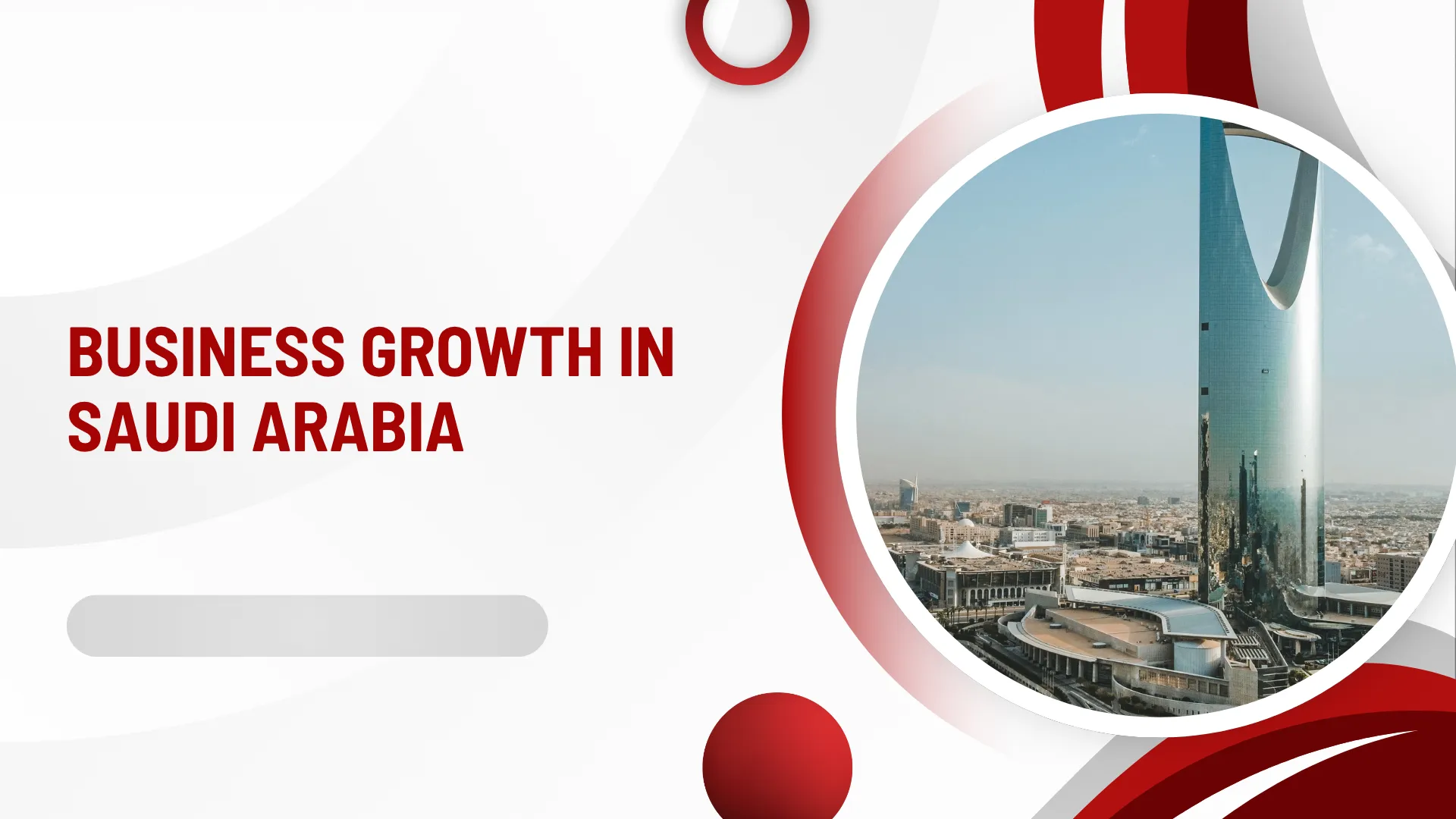 A Guide to Preparing for Business Growth in Saudi Arabia