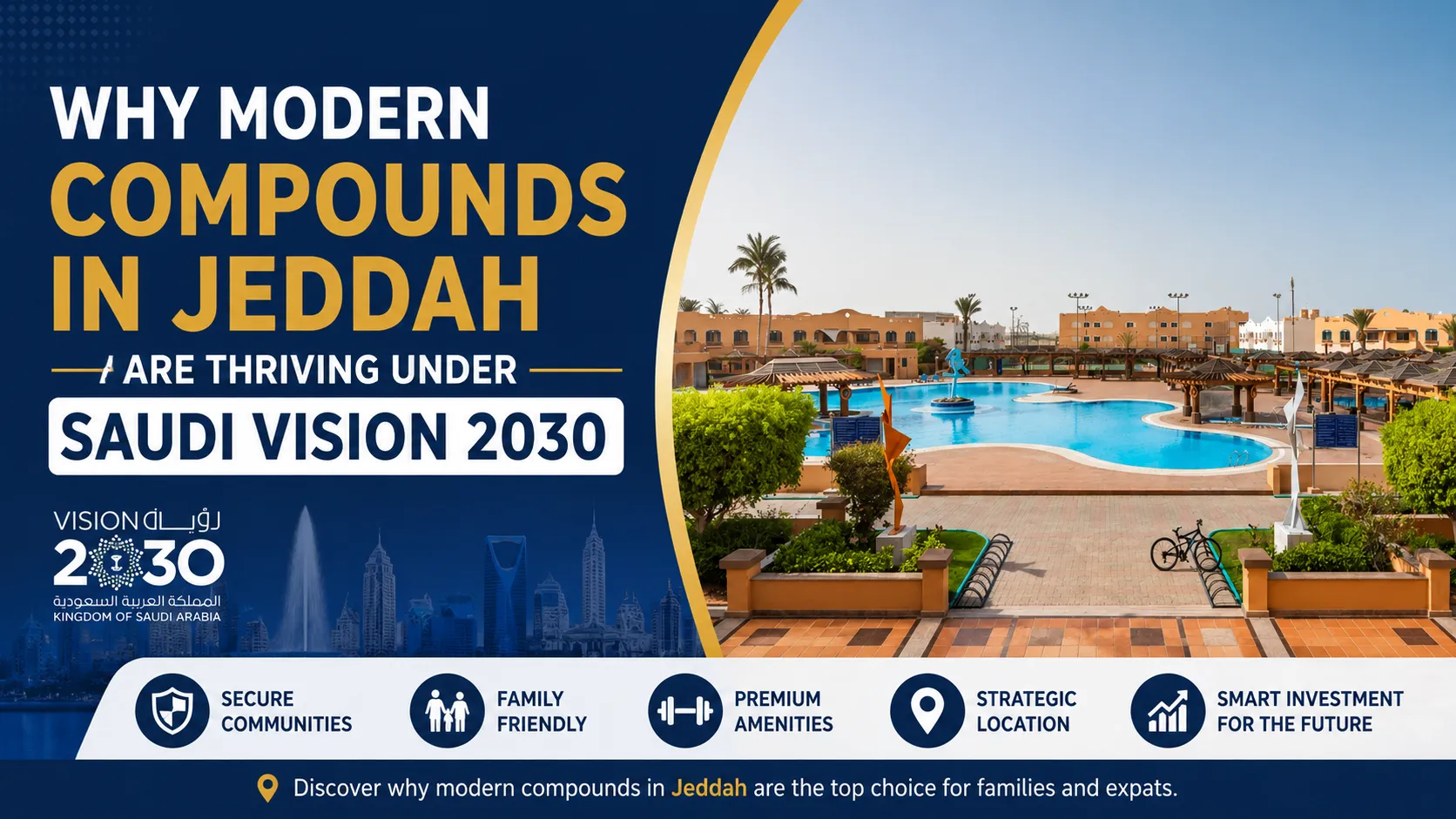 Why Modern Compounds in Jeddah Are Thriving Under Saudi Vision 2030
