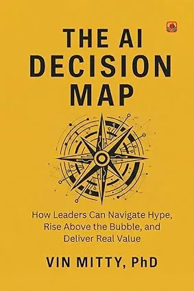 The AI Decision Map: Digital Strategy & Business Agility