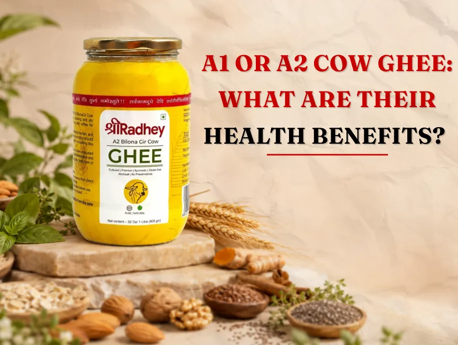 A1 or A2 Ghee: Which One Deserves a Place in Your Kitchen?
