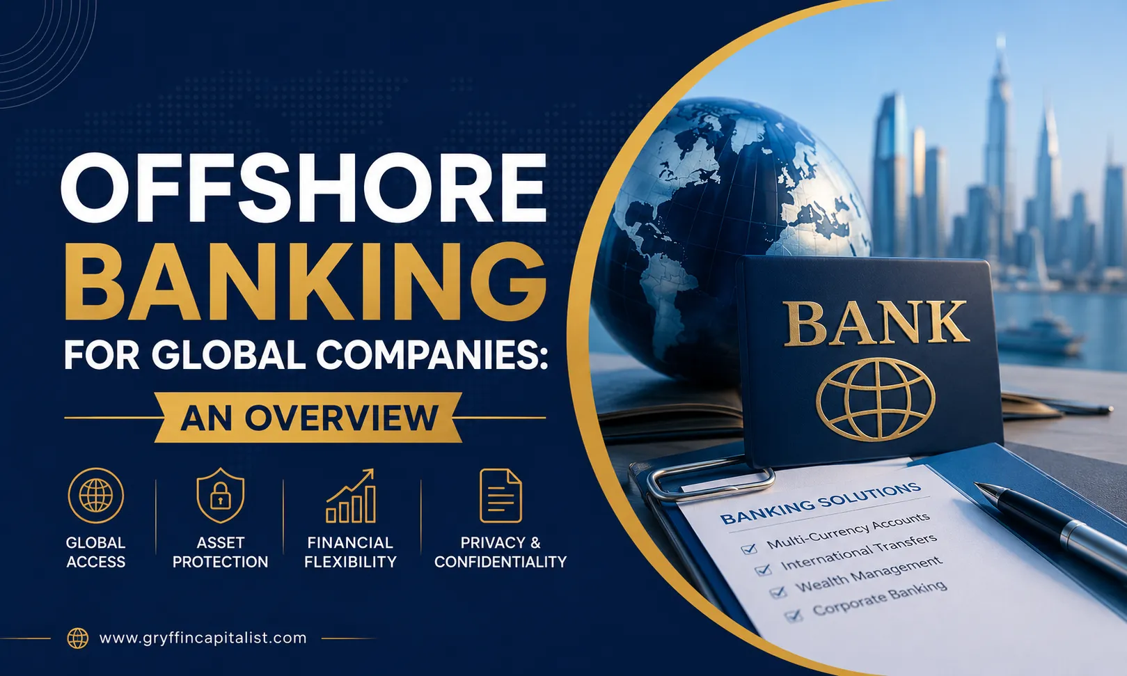 Offshore Banking for Global Companies: An Overview