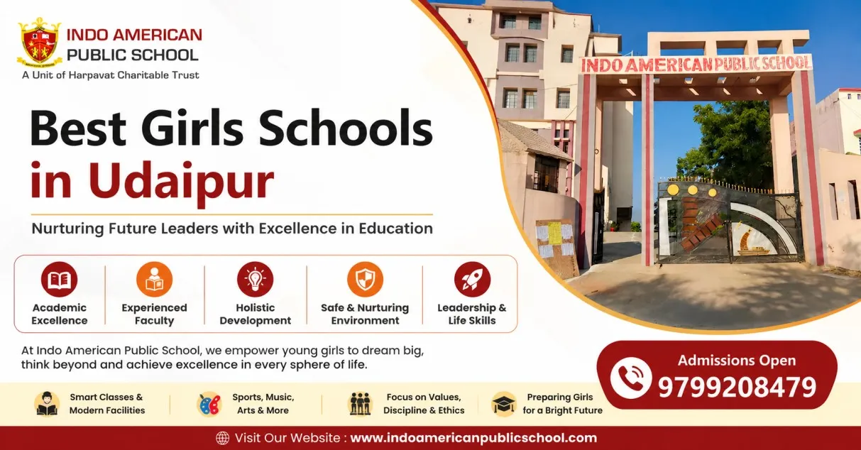 How to Choose the Best Girls Schools in Udaipur for Your Child?