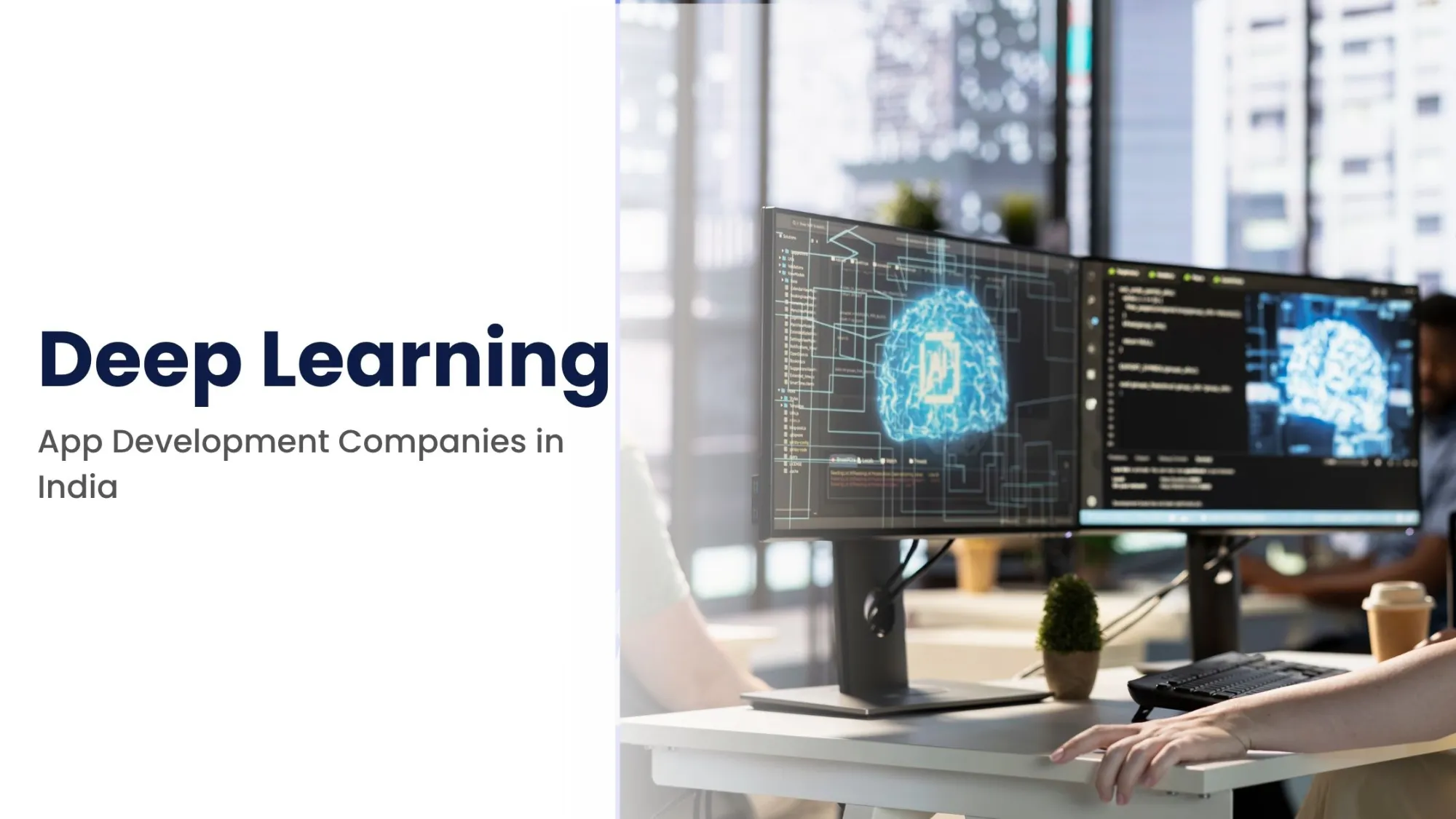 Deep Learning App Development Companies in India