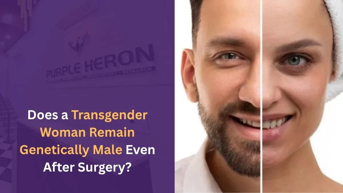 Does a Transgender Woman Remain Genetically Male Even After Surgery?