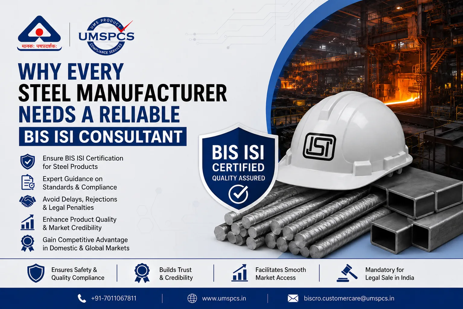 Why Every Steel Manufacturer Needs a Reliable BIS ISI Consultant