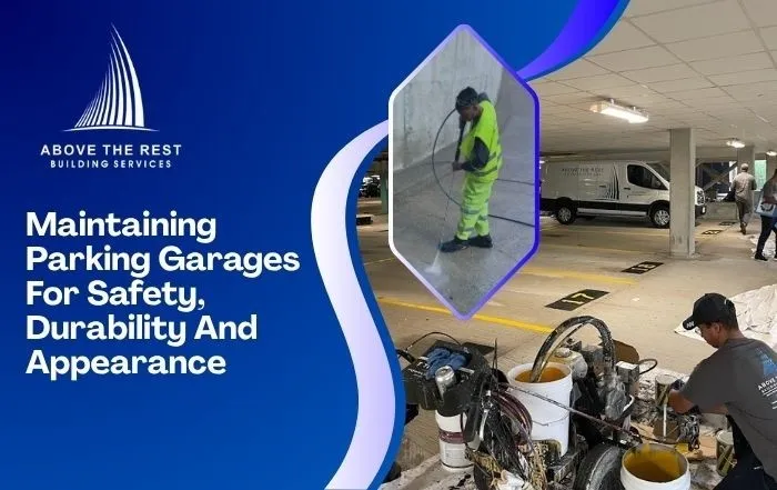 Maintaining Parking Garages For Safety, Durability And Appearance