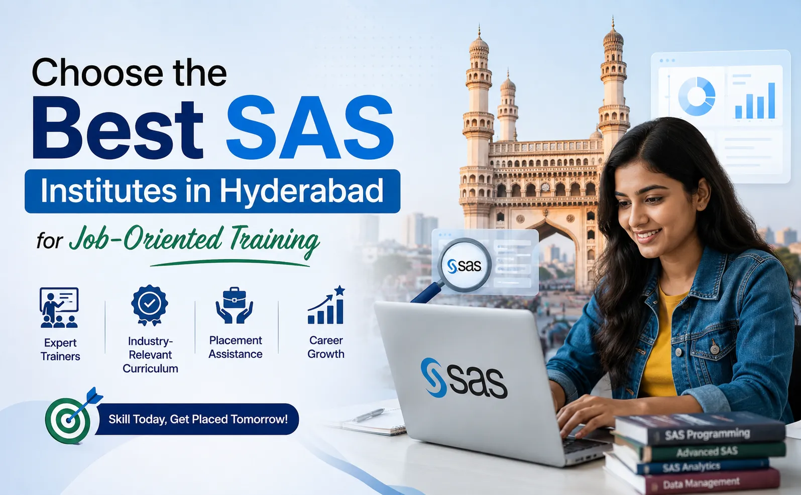 Choose the Best SAS Institutes in Hyderabad for Job-Oriented Training