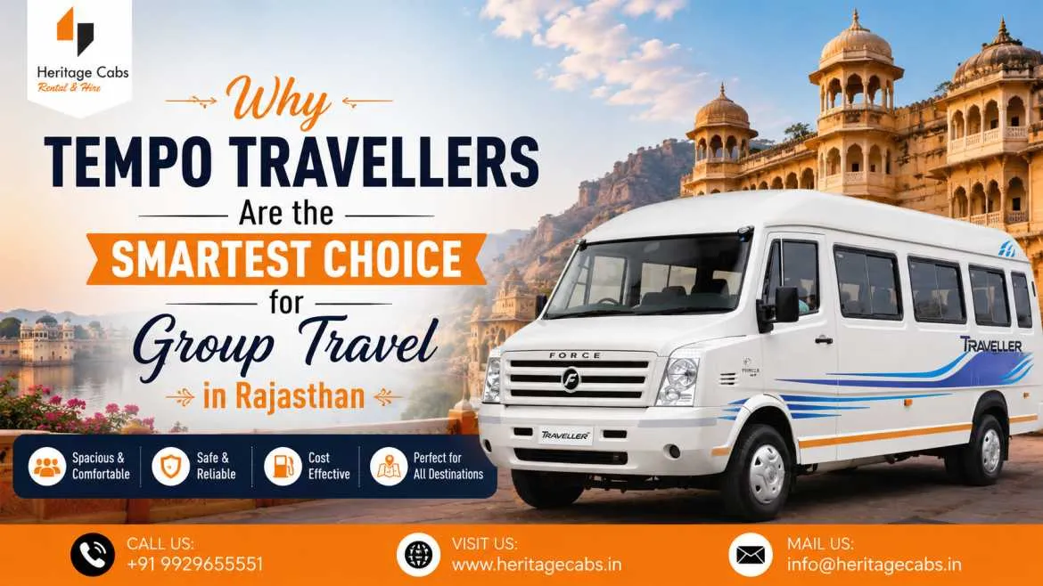 Tempo Traveller Hire Jaipur – Affordable & Comfortable Group Travel