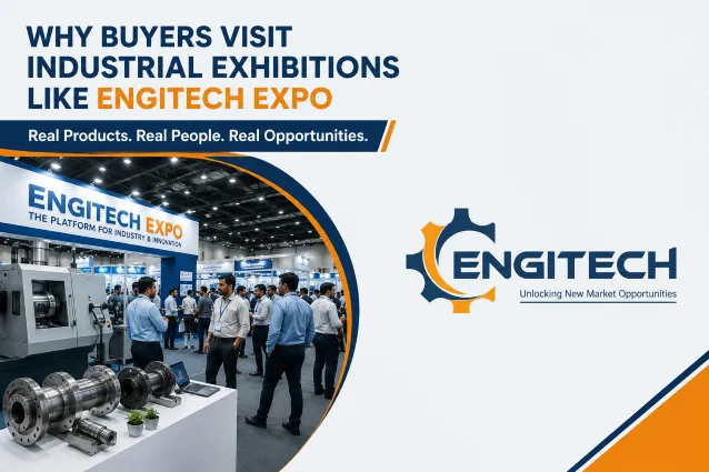 Why Buyers Prefer Engitech Expo Ahmedabad 2026 for Business Growth