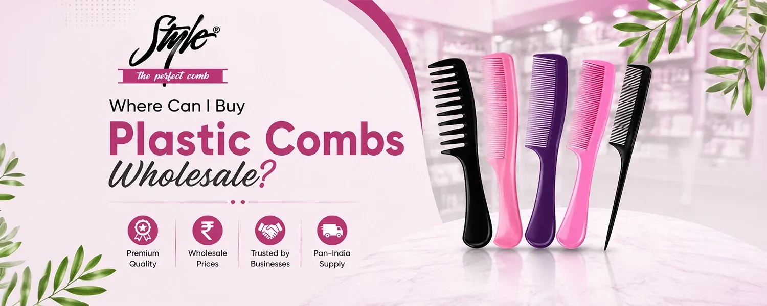 Where Can I Buy Plastic Combs Wholesale?