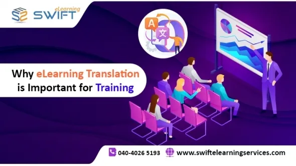How eLearning Translation Services Improve Global Training Effectiveness