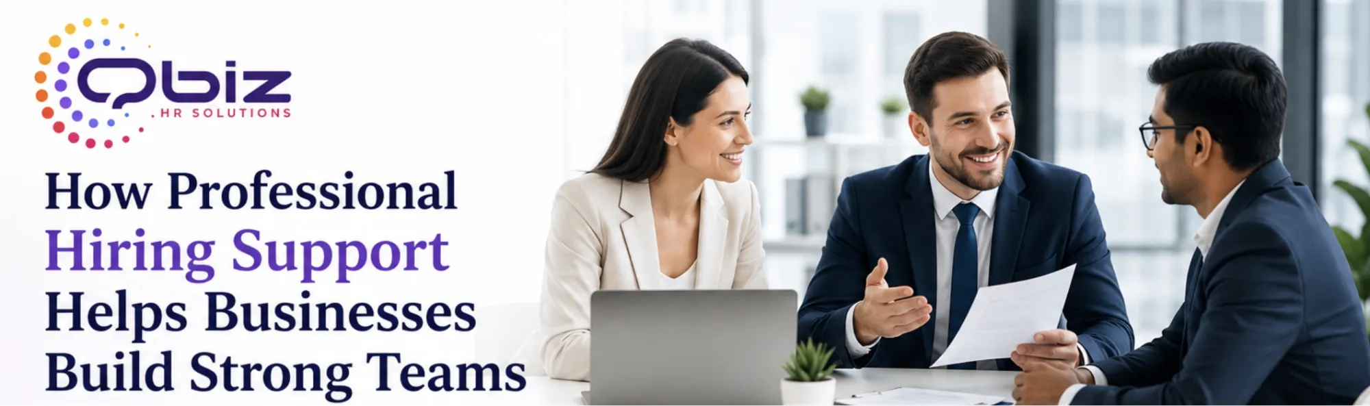 How Professional Hiring Support Helps Businesses Build Strong Teams