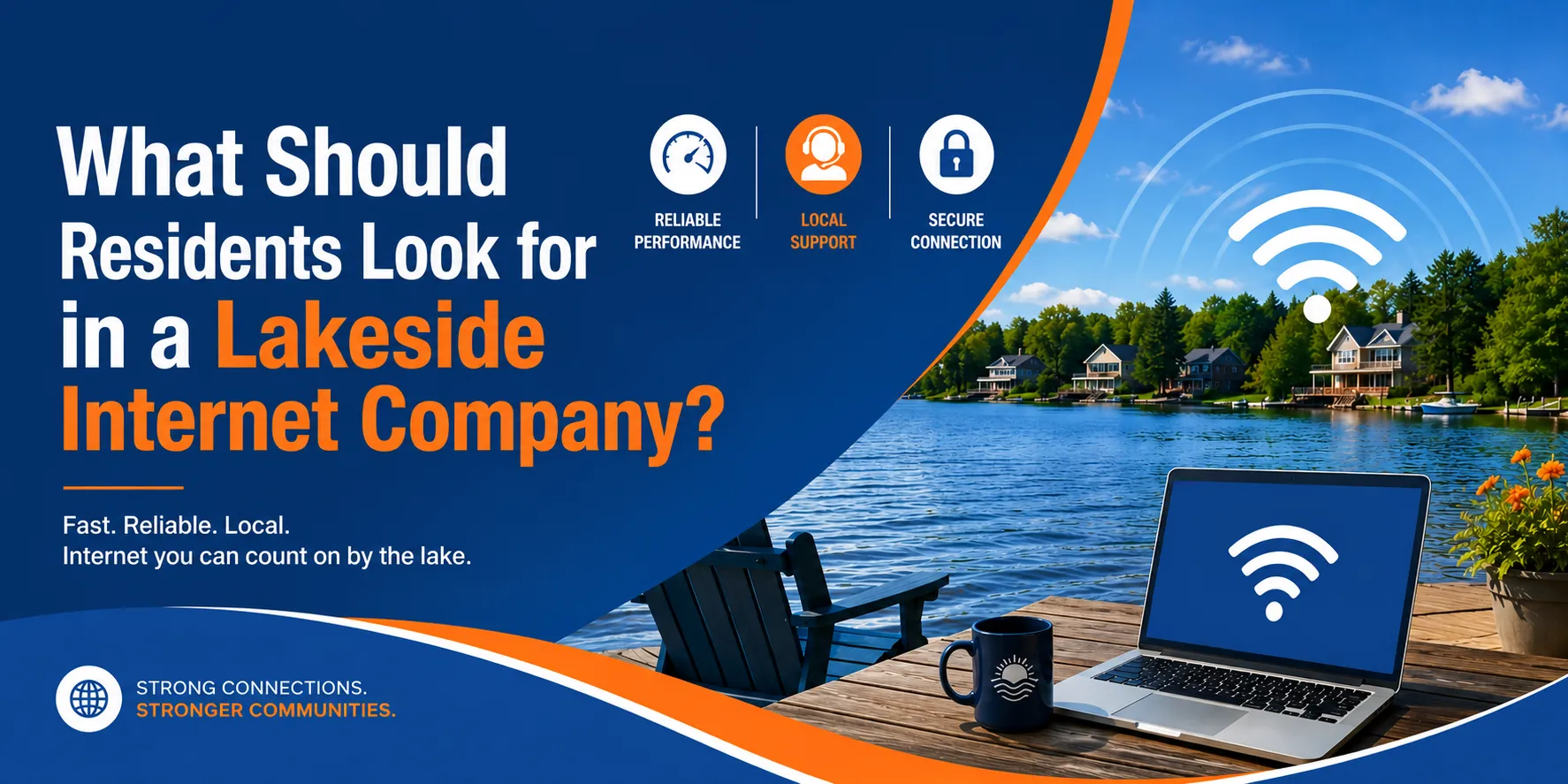 What Should Residents Look for in a Lakeside Internet Company?