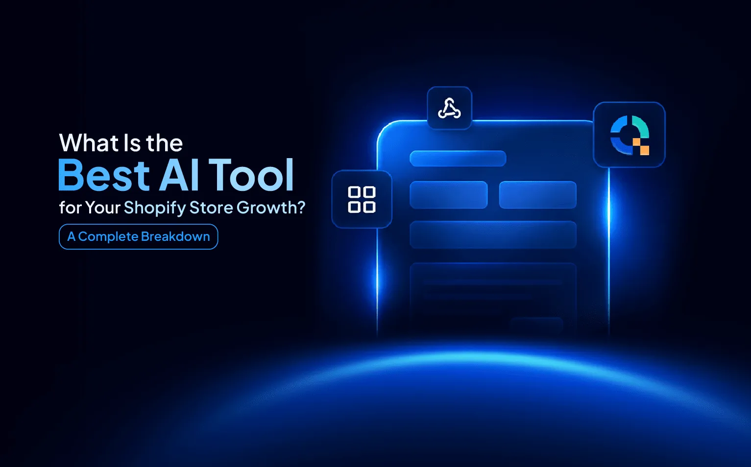 What Is the Best AI Tool for Your Shopify Store Growth?