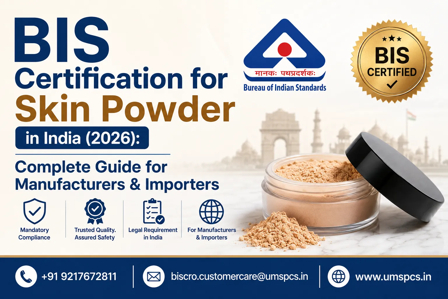 BIS Certification for Skin Powder in India (2026):Complete Guide for Manufacturers & Importers