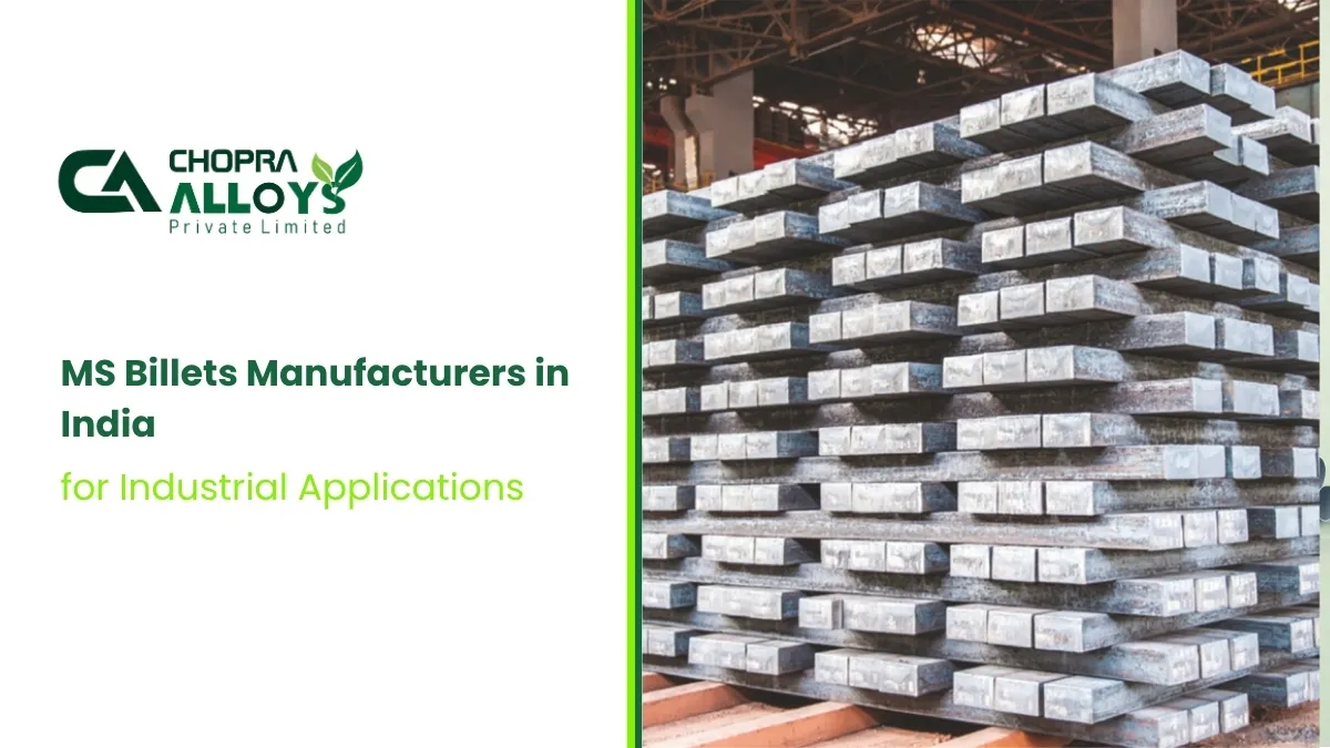 MS Billets Manufacturers in India for Industrial Applications