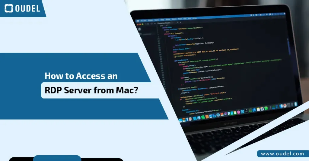 How to Access an RDP Server from Mac? Step-by-Step Guide