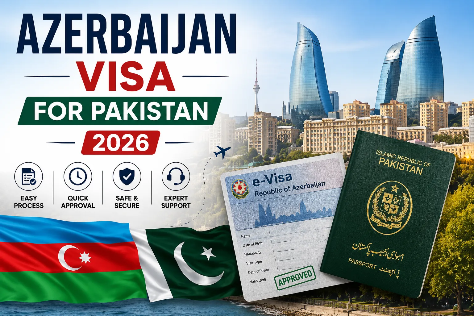 Azerbaijan Visa for Pakistan 2026 – Complete Guide, Visa Fee, Requirements & Application Process