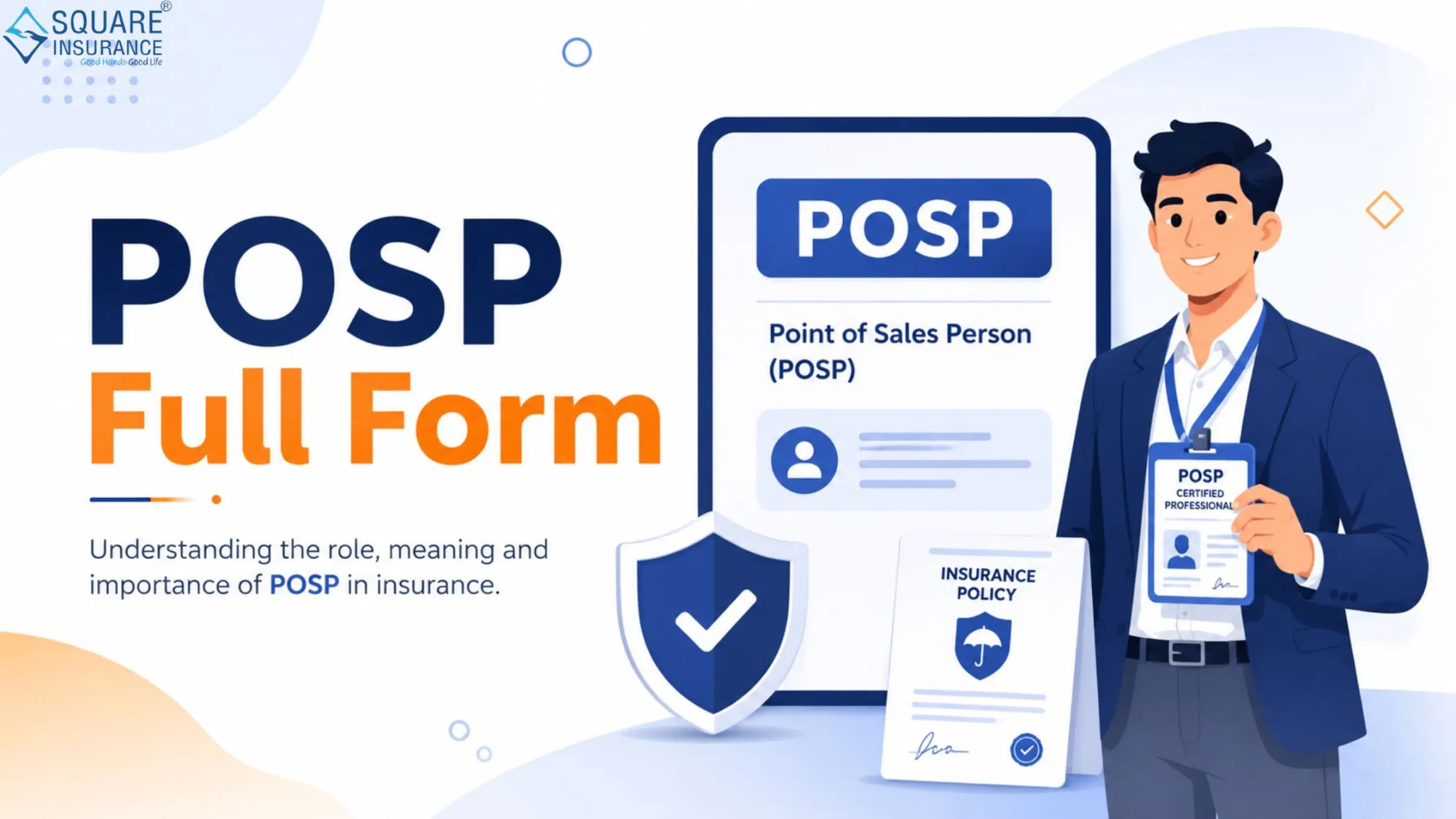 What Is POSP Full Form? Meaning, Eligibility, and Benefits