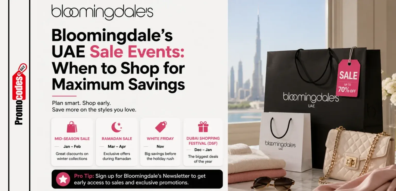 Bloomingdale's UAE Sale: Best Time to Save on Luxury Fashion & Designer Brands