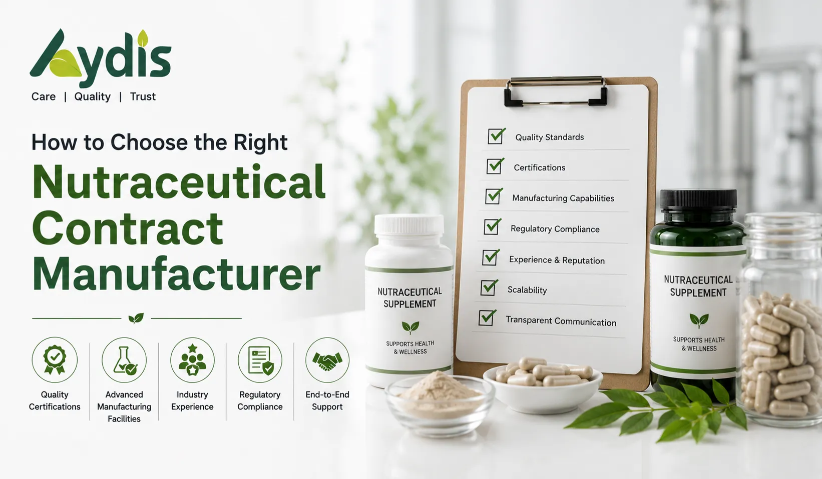 How to Choose the Right Nutraceutical Contract Manufacturer