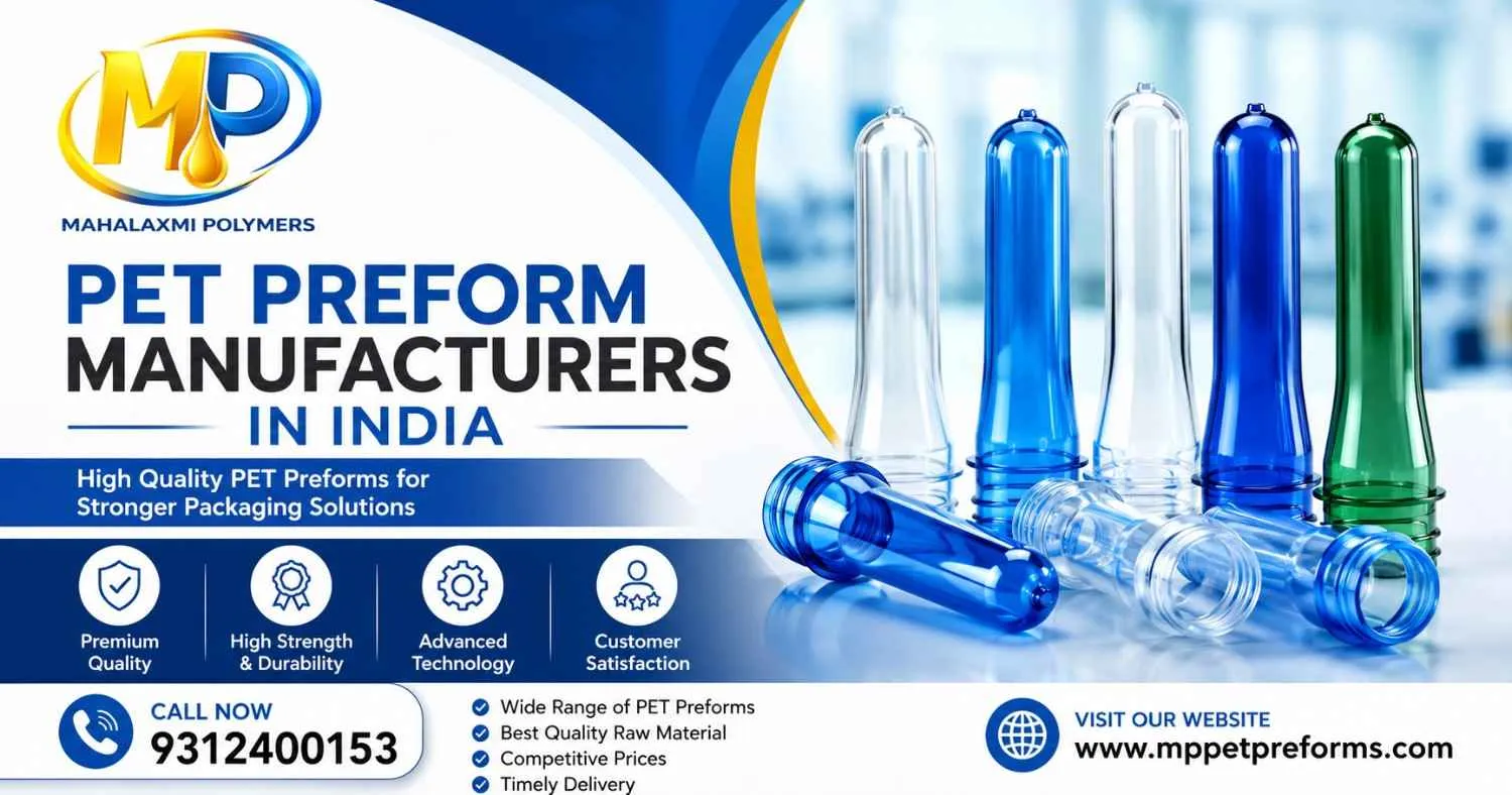 Best Ways to Identify Trusted PET Preform Manufacturers in India Quickly