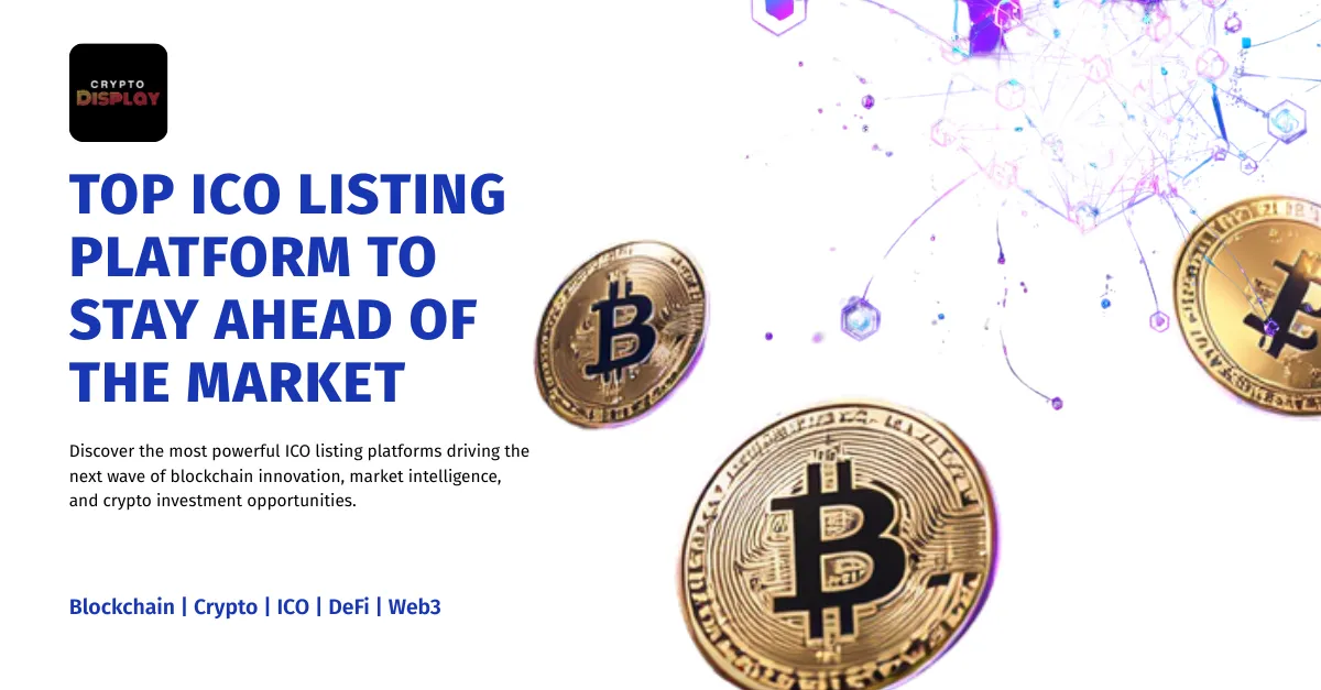 Top ICO Listing Platform to Stay Ahead of the Market