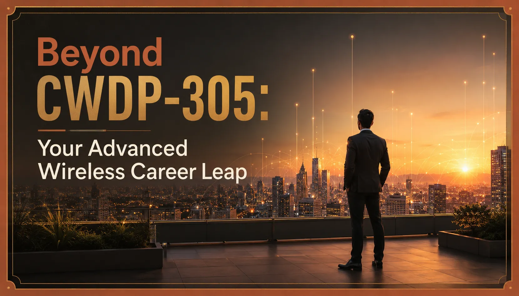Beyond the Books: CWDP-305 Insights You Need