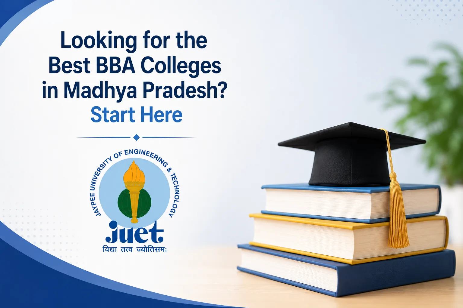 Looking for the Best BBA Colleges in Madhya Pradesh? Start Here