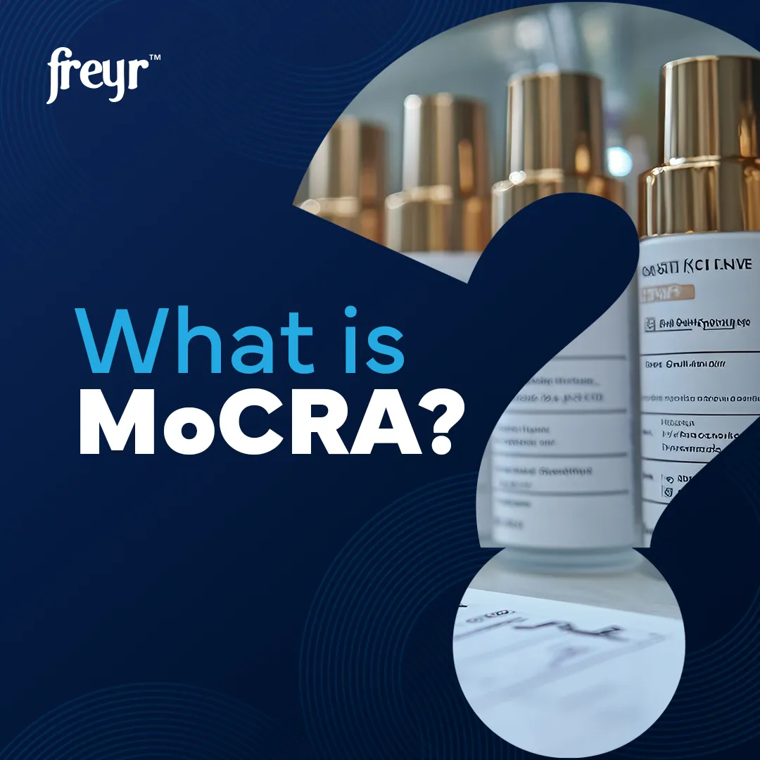 What Is MoCRA? A Guide to US FDA Cosmetics Compliance