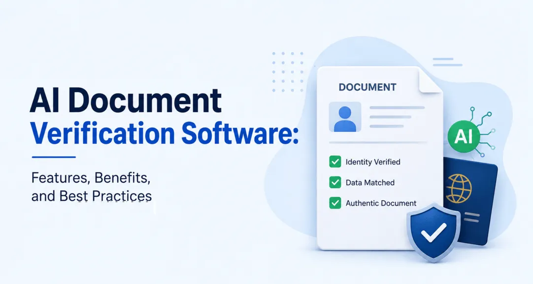 How Document Verification Software Helps Prevent Fraud and Improve Business Security