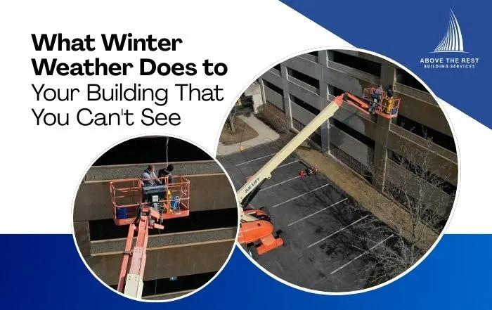 What Winter Weather Does to Your Building That You Can’t See