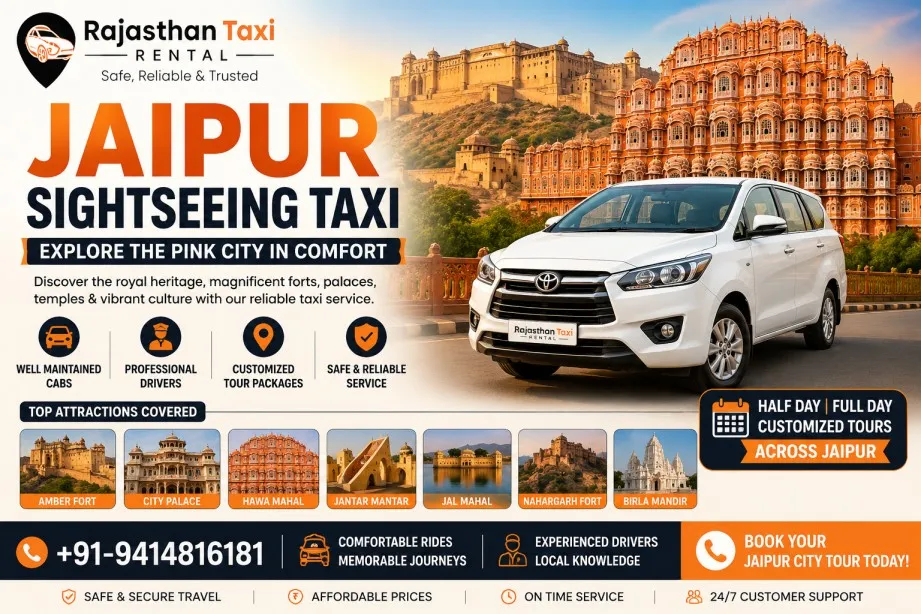 Taxi Service in Rajasthan: Your Complete Travel Guide to the Land of Kings