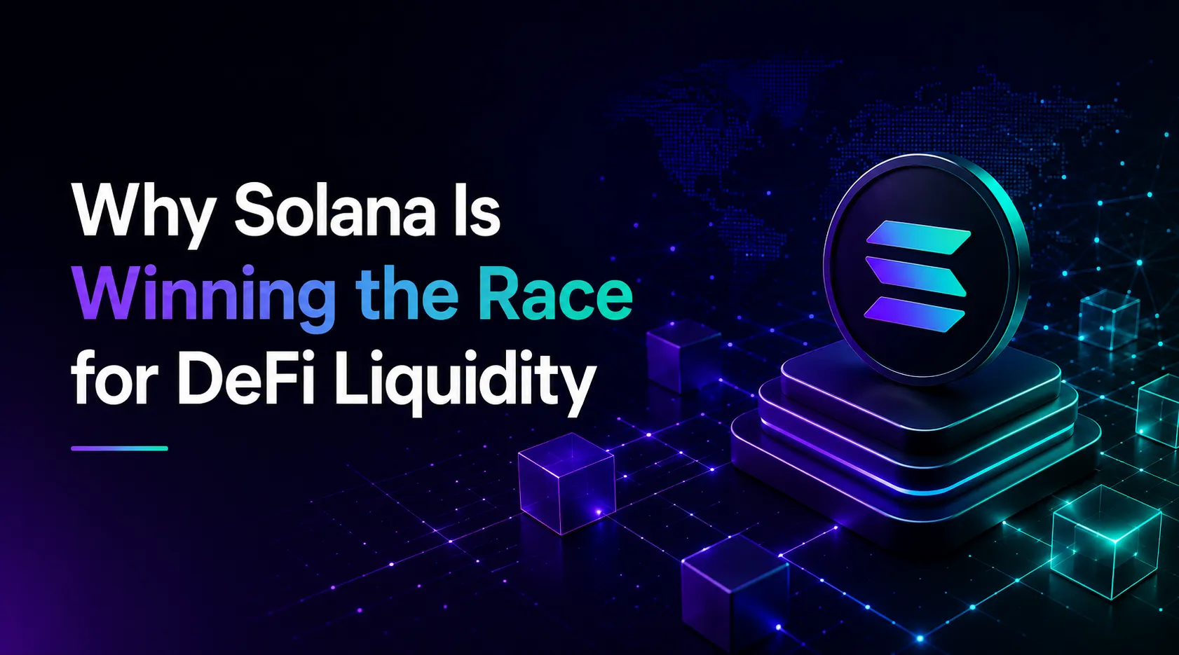 Why Solana Is Winning the Race for DeFi Liquidity