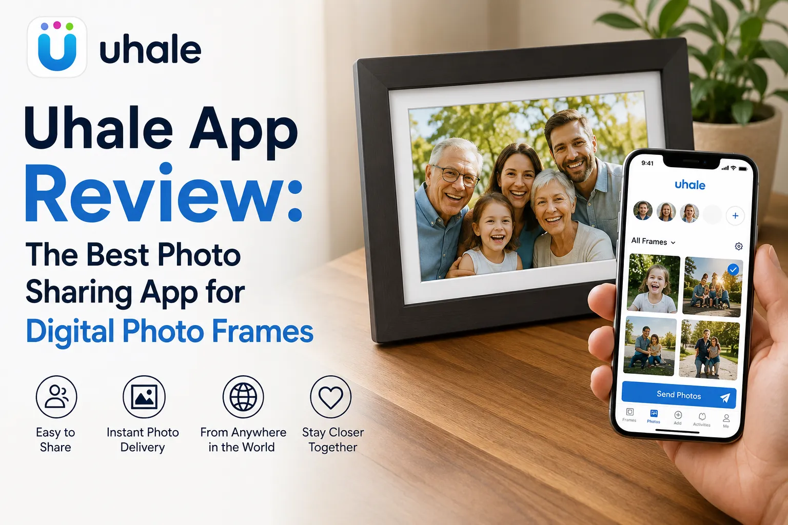 Uhale App Review: The Best Photo Sharing App for Digital Photo Frames