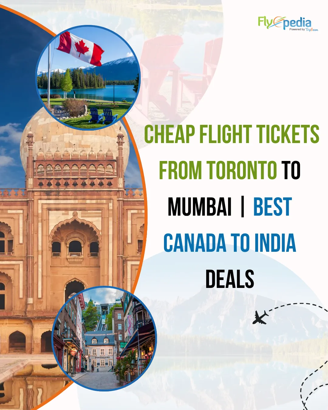 Summer Travel from Canada to India: Smart Ways to Plan a Better Journey