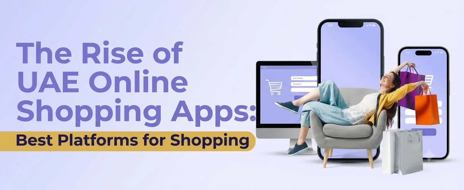 The Rise of UAE Online Shopping Apps: Best Platforms for Shopping