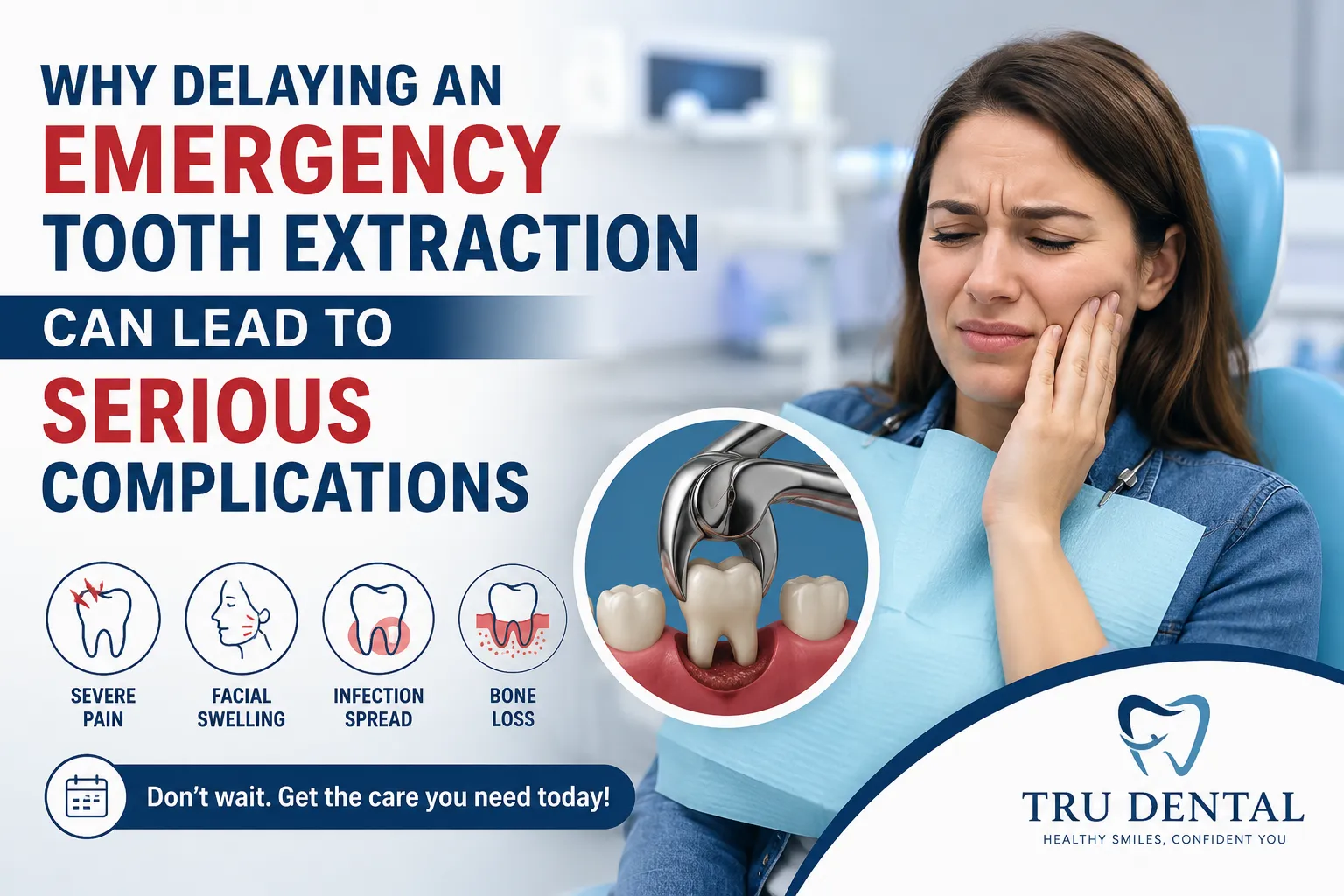 Why Delaying an Emergency Tooth Extraction Can Lead to Serious Complications