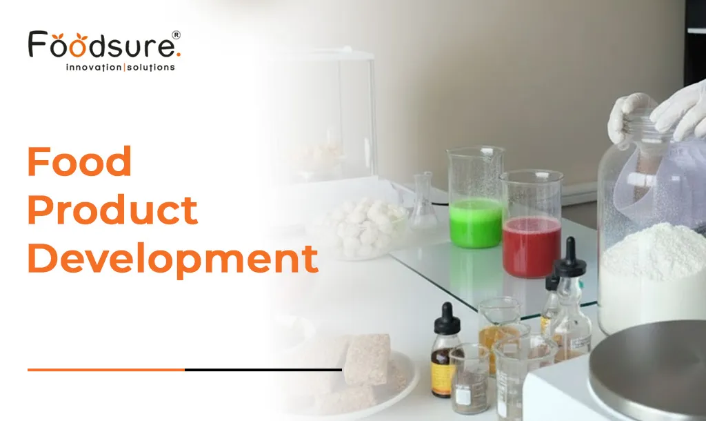 Food Product Development: Turning Great Ideas into Successful Food Products
