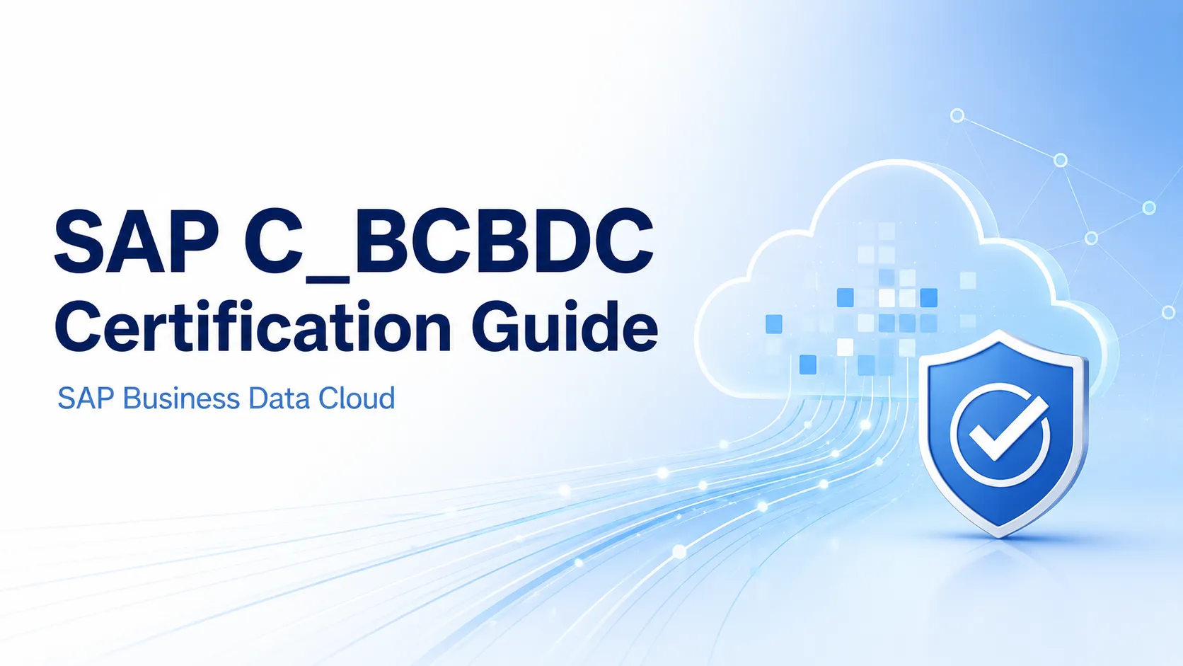 The C_BCBDC Certification You Knew Is No More: Adapt Now