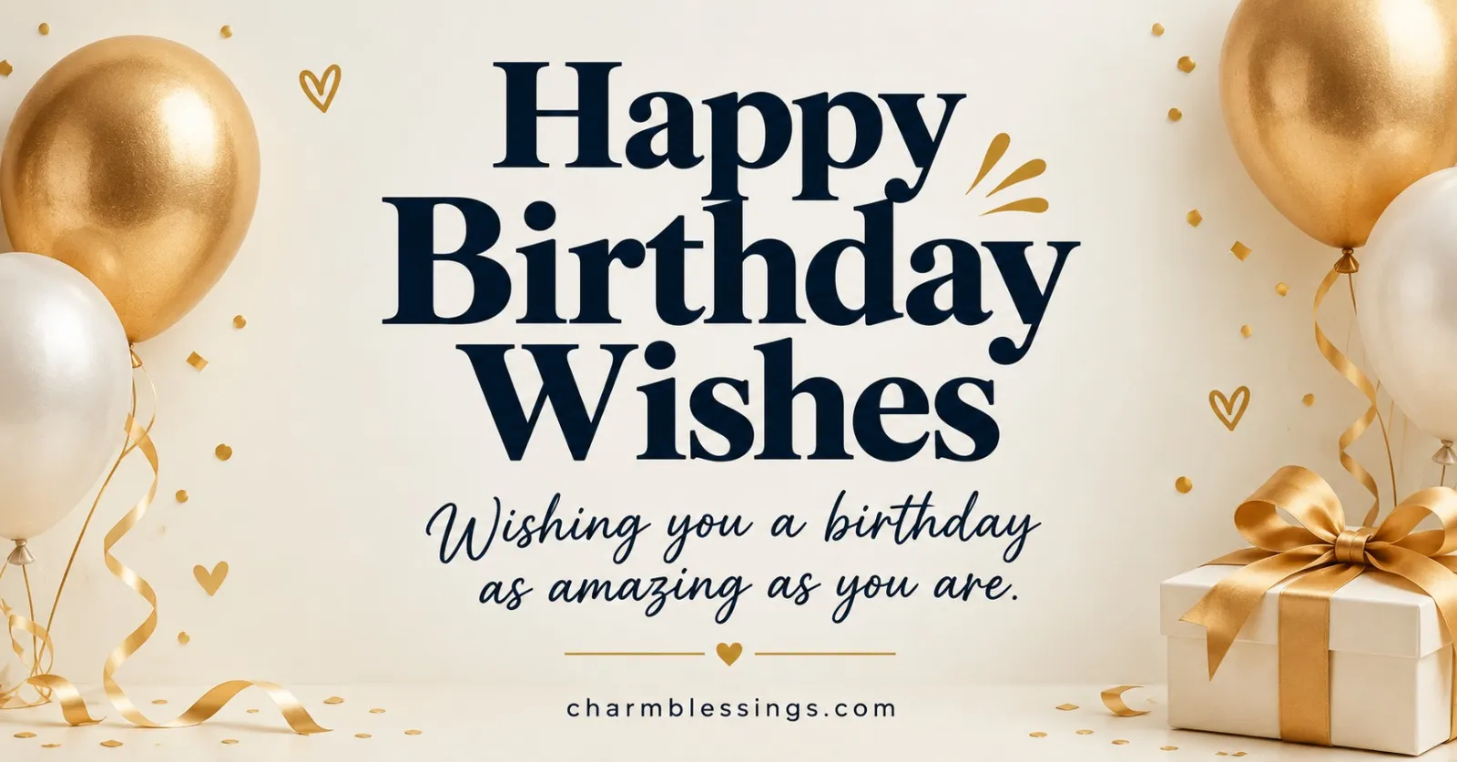 200+ Happy Birthday Wishes for Every Relationship: Family, Friends, Love & Work