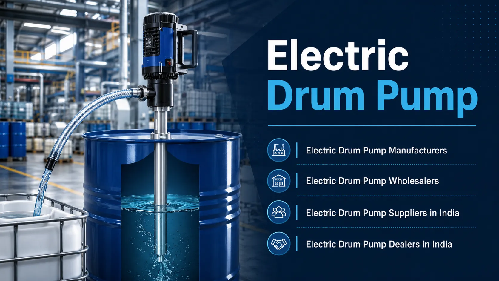 Choosing Reliable Electric Drum Pump Manufacturers in India