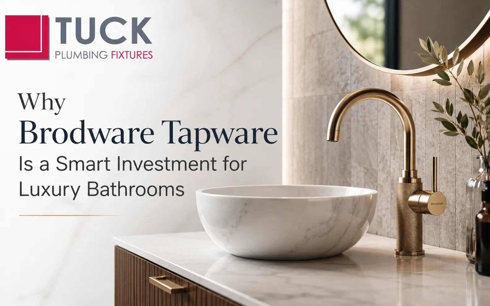 Why Brodware Tapware Is a Smart Investment for Luxury Bathrooms
