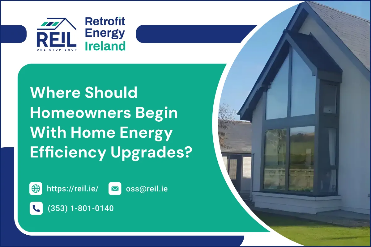 Where Should Homeowners Begin With Home Energy Efficiency Upgrades?