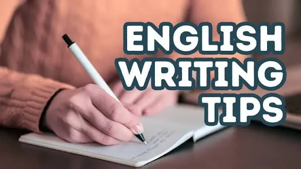 How English Writing Tips Can Improve Your Communication Skills