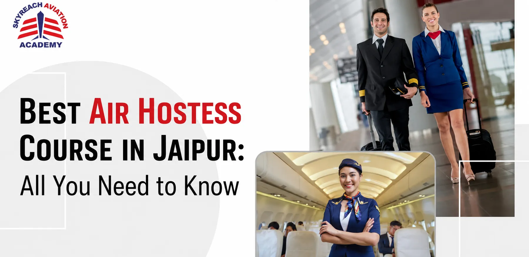 Best Air Hostess Course in Jaipur: All You Need to Know