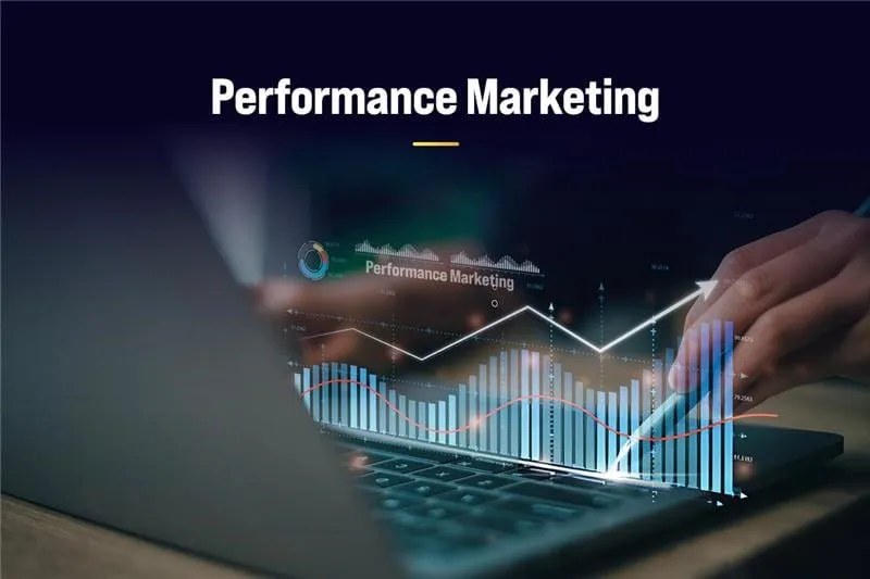Performance Marketing Services: A Complete Guide to Driving Measurable Business Growth