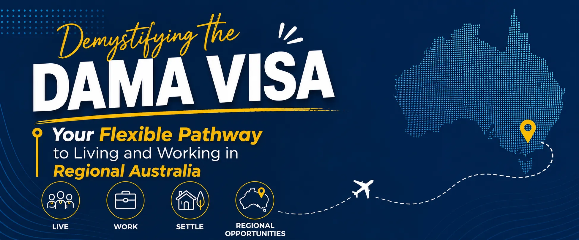 Demystifying the DAMA Visa: Your Flexible Pathway to Living and Working in Regional Australia