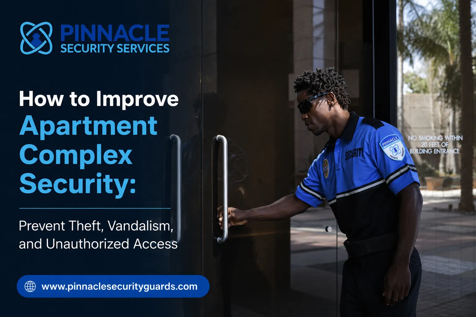 How to Improve Apartment Complex Security: Prevent Theft, Vandalism, and Unauthorized Access