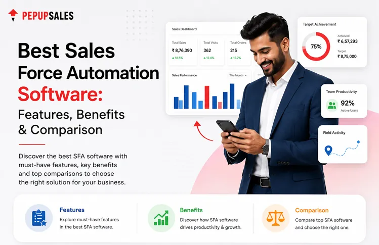 Best Sales Force Automation Software: Challenges, Features & Benefits